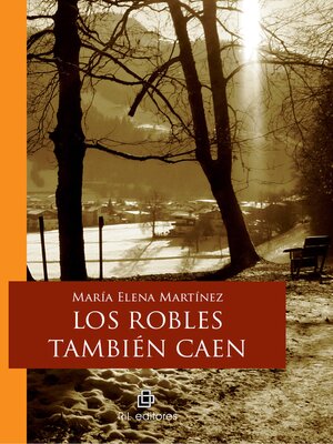 cover image of Los robles también caen